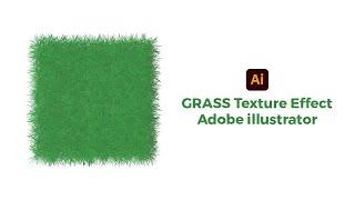 How to make GRASS Texture Effect in Adobe illustrator | Adobe illustrator tutorial