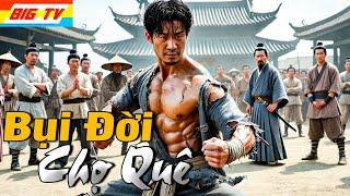 Dust of Life in the Country Market - Good Movie 2025 Latest Martial Arts Action Movie BIGTV