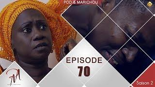 Pod et Marichou - Saison 2 - Episode 70 - VOSTFR