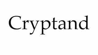 How to Pronounce Cryptand