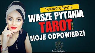 Wasze pytania - Moje odpowiedzi S03 #803 #Tarot