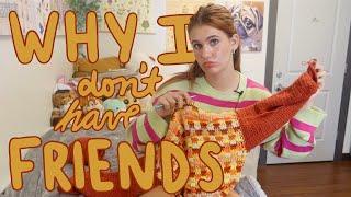 knit-chat: why i don't have friends