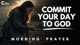 Stay Committed And See The Goodness Of God Today | Morning Prayer