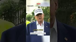 ¡ÚLTIMA HORA! TRUMP confirma BOMBARDEO de EE. UU.  a IRÁN #LR #shorts