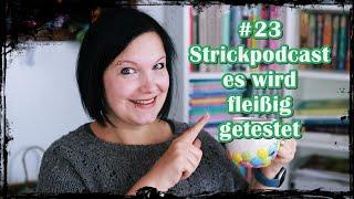 [Strickpodcast]  #23 Ranunculus, Angelsweater, Jontesocken, Geraniumsocken