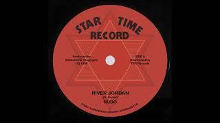 Rudo - River Jordan + Dub - 7" Star Time Record / TRS RECORDS 2023 - 80'S PREVIOUSLY UNRELEASED