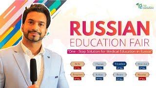 Special Invitation for MBBS in Russia | Russian Educational Fair In Delhi, and PAN India