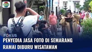 Penyedia Jasa Foto DI Semarang Ramai Diburu Wisatawan | Fokus