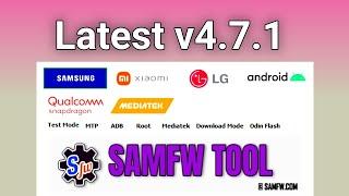 SamFW Tool v4.7.1 - The Ultimate Solution for Bypassing FRP Lock