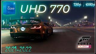 Forza Horizon 5 on  UHD 770     (i7-12700k, i5-12600k, i7-12700KF IGPU Test)