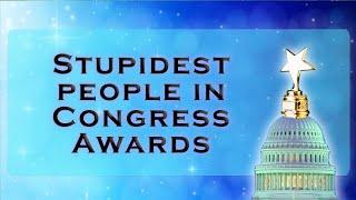 Stupidest People in Congress Awards