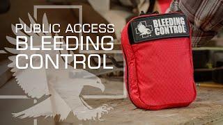 Learn About Public Access Bleeding Control Kits