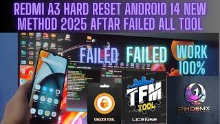 REDMI A3  FRP BYPASS AND ONE CLICK HARD RESET (AFTAR FAILED ALL TOOL) ANDROID 14 NEW METHOD 2025