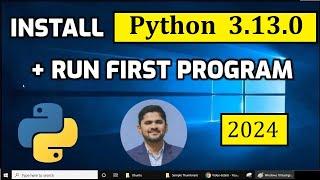 How to install Python 3.13.0 on Windows 10