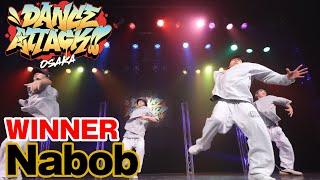 "Nabob"DANCE ATTACK!! OSAKA 中学生の部[優勝]中学生限定ストリートダンスコンテスト