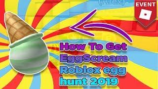 EGGSCREAM TUTORIAL IN ROBOT 64 | ROBLOX EGG HUNT EVENT 2019