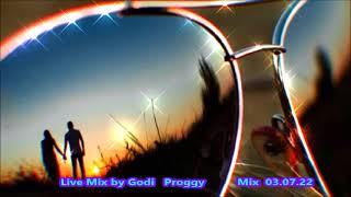 Live Mix by Godi  Proggy   Mix  03 07 22