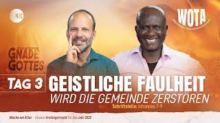 WOTA Tag 3 - Geistliche Faulheit || 08.01.2025 || Rev Bobby Gyamfi & Ps Stephane Decrauzat