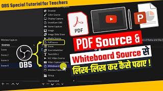 OBS Tutorial for Teacher || How to use OBS PDF Source and OBS Whiteboard LUA || Teaching online