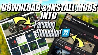 HOW TO DOWNLOAD AND INSTALL MODS IN FARMNG SIMULATOR 22