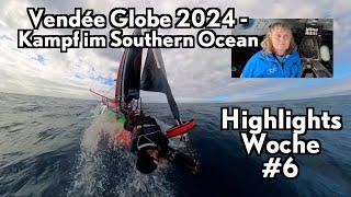 Vendée Globe 2024 - Highlights Woche 6: Kampf im Südpolarmeer