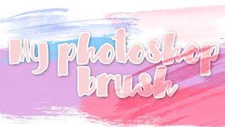 МОЯ КИСТЬ В ФОТОШОПЕ  PHOTOSHOP CS6 BRUSH  КВАДРАТНАЯ КИСТЬ