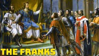 The Franks - The Kingdom that gave Rise to the French People