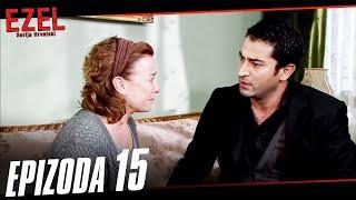 Ezel Episode 15 (Croatian Subtitles)