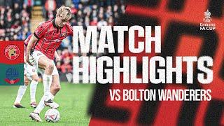 FA Cup Highlights: Walsall 2-1 Bolton Wanderers