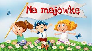 Na majówkę - Lena Sobczyk - Wesołe piosenki na wiosnę - Podkład Jangok