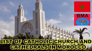 LIST OF CATHOLIC CHURCH & CATHEDRALS IN MOROCCO NORTH AFRICA # 55