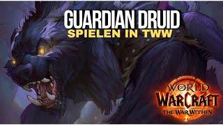 Guardian Druid-Guide Für M+ in "The War Within" | alle Info´s