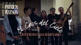 Patrick Watson – El Caos Del Cielo (Live from Casa Seminario, Mexico)