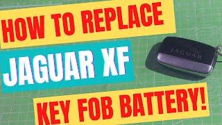 How to REPLACE Your JAGUAR XF Key Fob Battery in 2 MINUTES