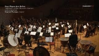 Carl Maria Von Weber Overture to Der Freischütz/The Mariinsky Orchestra