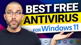 Best FREE ANTIVIRUS for Windows 11! | TOP PICKS TESTED