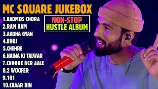 MC SQUARE All Songs From HUSTLE 2.0 | Jukebox | MC Square Playlist