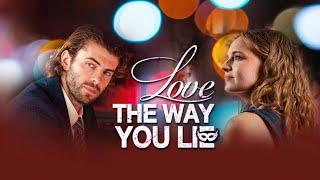 Love The Way You Lie | DramaBox