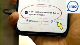 Fix imo | Can't take a screenshot due to app restrictions