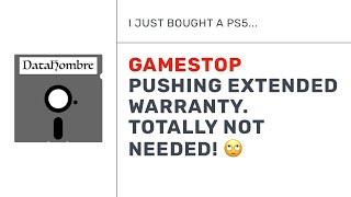 Gamestop pushing extended warranty - I just bought a PS5