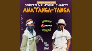 Ama'Yanga-Yanga (feat. PlayGirl. Chanty)