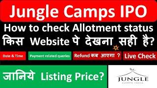 Jungle Camps ipo allotment status | Jungle Camps ipo | Jungle Camps ipo gmp today | sme IPO