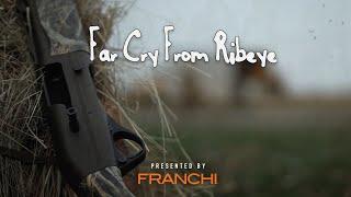 Franchi Presents: Far Cry From Ribeye