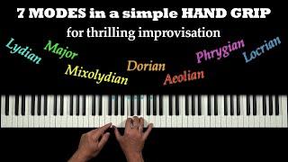 Simple HAND GRIP for thrilling IMPROVISATION with all 7 MODES