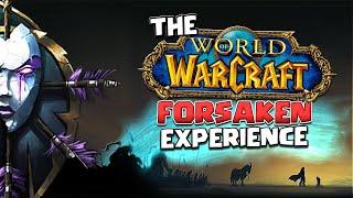 The Forsaken Experience (Classic WoW in a Nutshell)