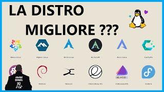  Le DISTRO Linux MIGLIORI ???  SCOPRIAMOLE assieme !