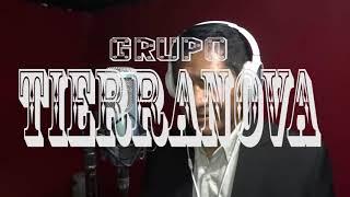 GRUPO TIERRANOVA YA NO TENGO CORAZON D A R