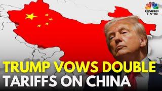 U.S. President Trump Refuses To Back Down On Tariffs On China | N18G | CNBC TV18