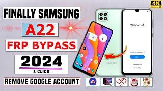 Without Pc2024 || Samsung Galaxy A22 FRP Bypass Android 13 Without Computer  Remove Google Account