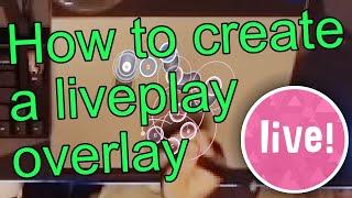 [Tutorial] How to create a gameplay overlay in osu!